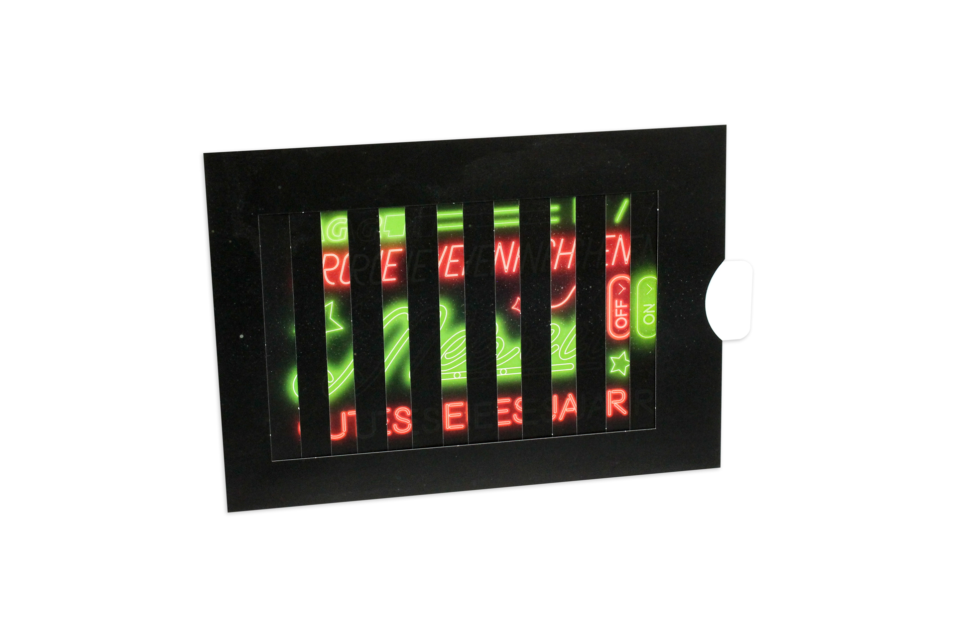 Schwarze, teilweise aufgezogene Lamellenkarte mit roter und grüner Leuchtreklame-Schrift